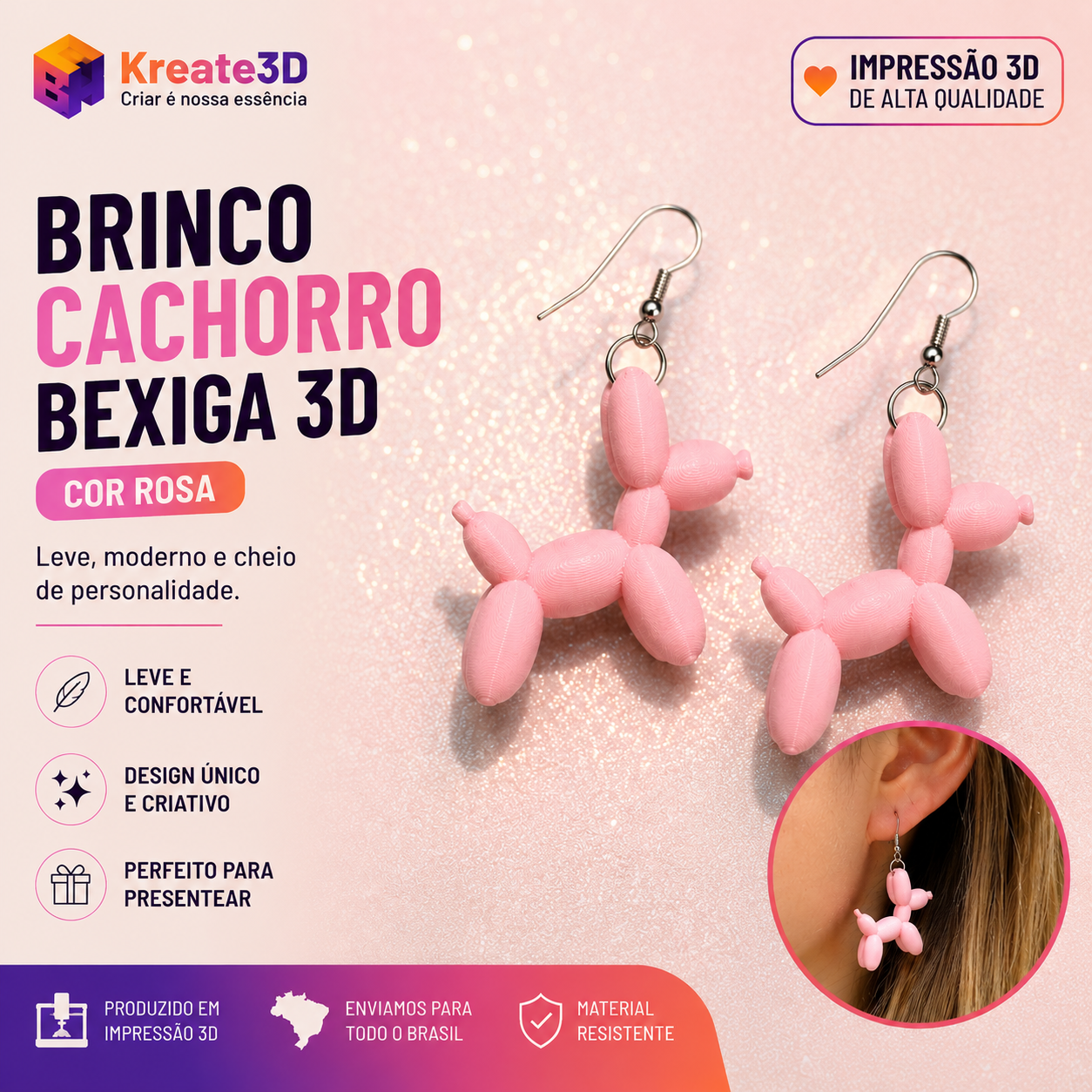 Brinco Cachorro-Balão cor rosa menor 🐶